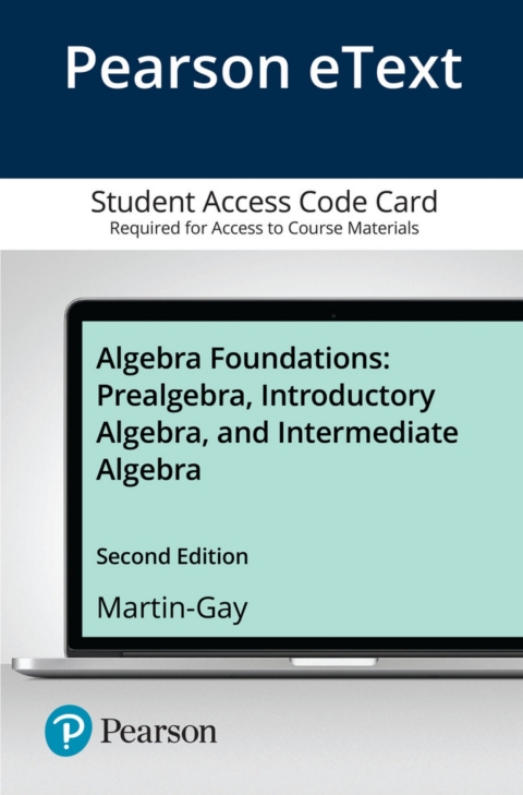 Cover image for book Algebra Foundations: Prealgebra, Introductory Algebra & Intermediate Algebra