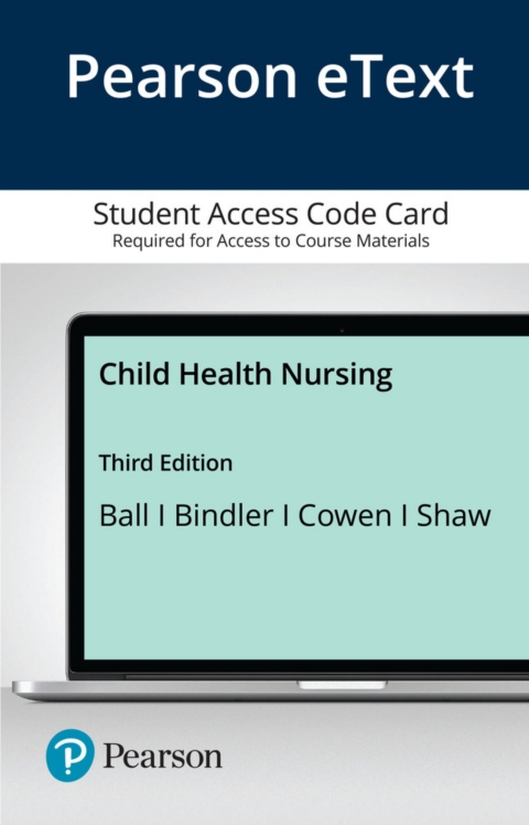 Cover image for book Child Health Nursing, Updated Edition -- Pearson eText