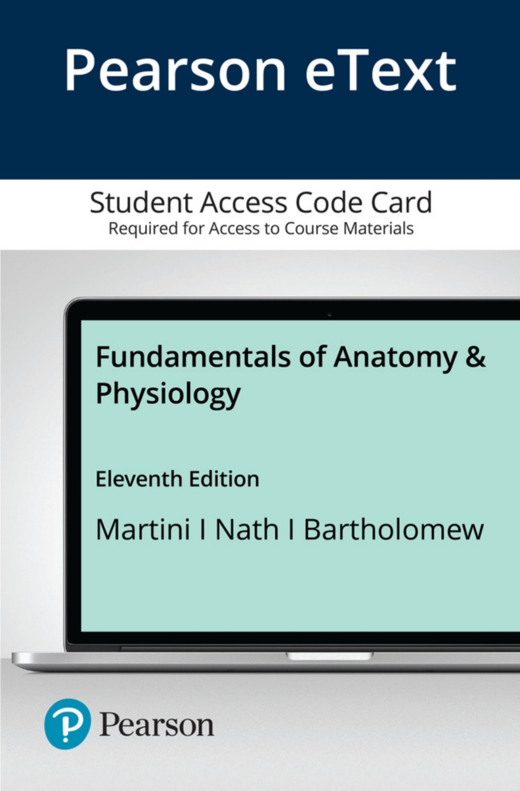 Online Resource Fundamentals of Anatomy & Physiology; $88.49