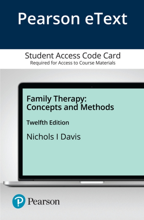 Cover image for book Family Therapy: Concepts and Methods -- Pearson eText