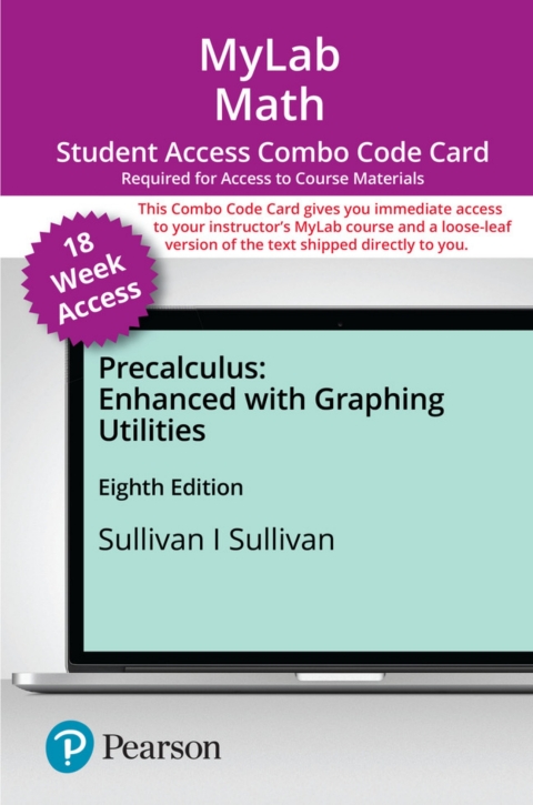 Cover image for book MyLab Math with Pearson eText (up to 18-weeks) + Print Combo Access Code for Precalculus Enhanced with Graphing Utilities