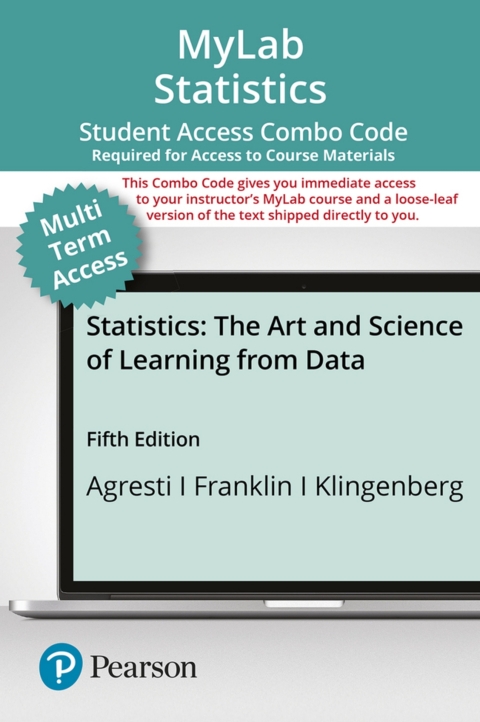 Cover image for book MyLab Statistics with Pearson eText (up to 24 months) + Print Combo Access Code for Statistics: The Art and Science of Learning from Data