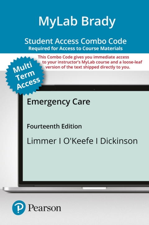 Cover image for book MyLab BRADY with Pearson eText + 3 hole punch Loose Leaf Combo Access Code for Emergency Care