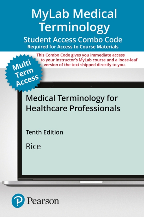 Cover image for book MyLab Medical Terminology with Pearson eText + Print Combo Access Code for Medical Terminology for Healthcare Professionals
