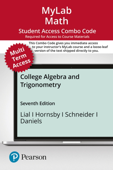 Cover image for book MyLab Math with Pearson eText (up to 24 months) + Print Combo Access Code for College Algebra and Trigonometry
