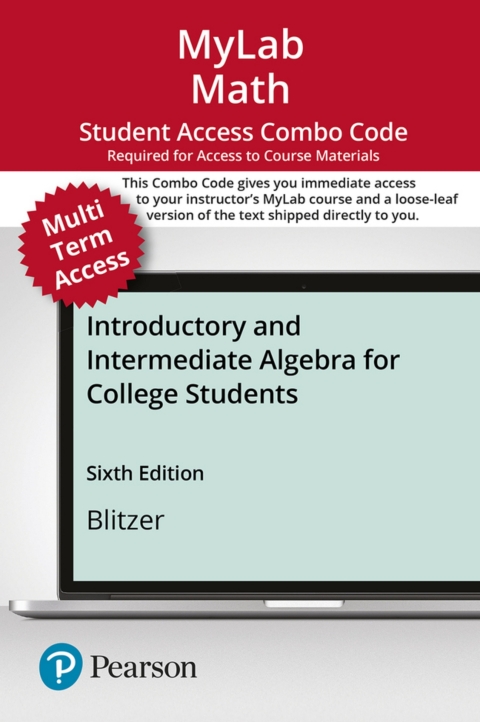 Cover image for book MyLab Math with Pearson eText (up to 24 months) + Print Combo Access Code for Introductory and Intermediate Algebra for College Students
