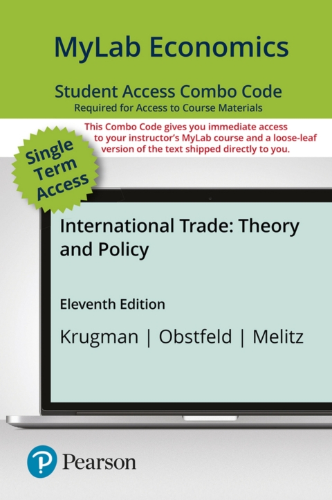 Cover image for book MyLab Economics with Pearson eText -- Combo Access Card -- for International Trade: Theory and Policy