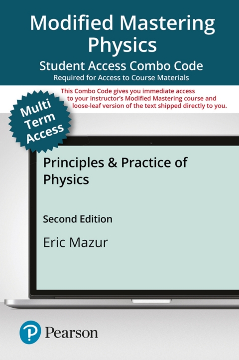 Cover image for book Mastering Physics with Pearson eText (up to 24 months) + Print Combo Access Code for Principles & Practice of Physics