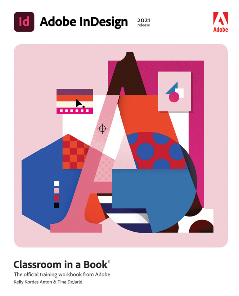 Cover image for book Adobe InDesign Classroom in a Book (2021 Release)