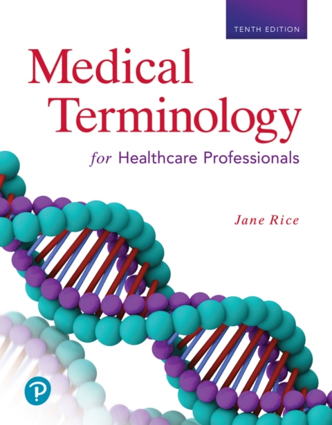 Cover image for book Medical Terminology for Healthcare Professionals (Pearson+)