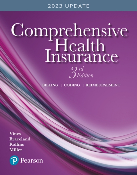 Cover image for book Comprehensive Health Insurance: Billing, Coding, and Reimbursement (Pearson+)
