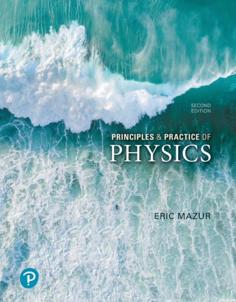 Cover image for book Principles & Practice of Physics (Pearson+)