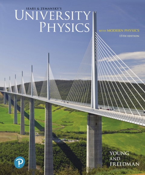University Physics With Modern Physics (Pearson+) 15th Edition