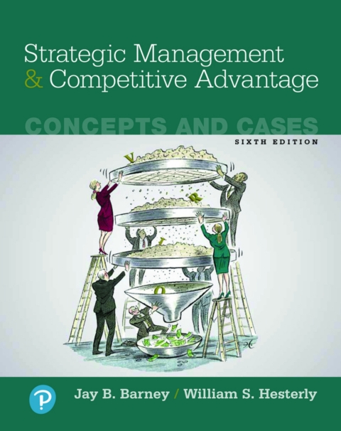 Cover image for book Strategic Management and Competitive Advantage: Concepts and Cases (Pearson+)