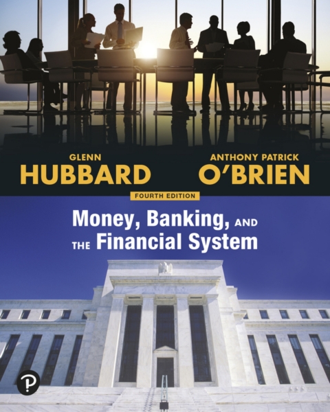 Cover image for book Money, Banking, and the Financial System (Pearson+)