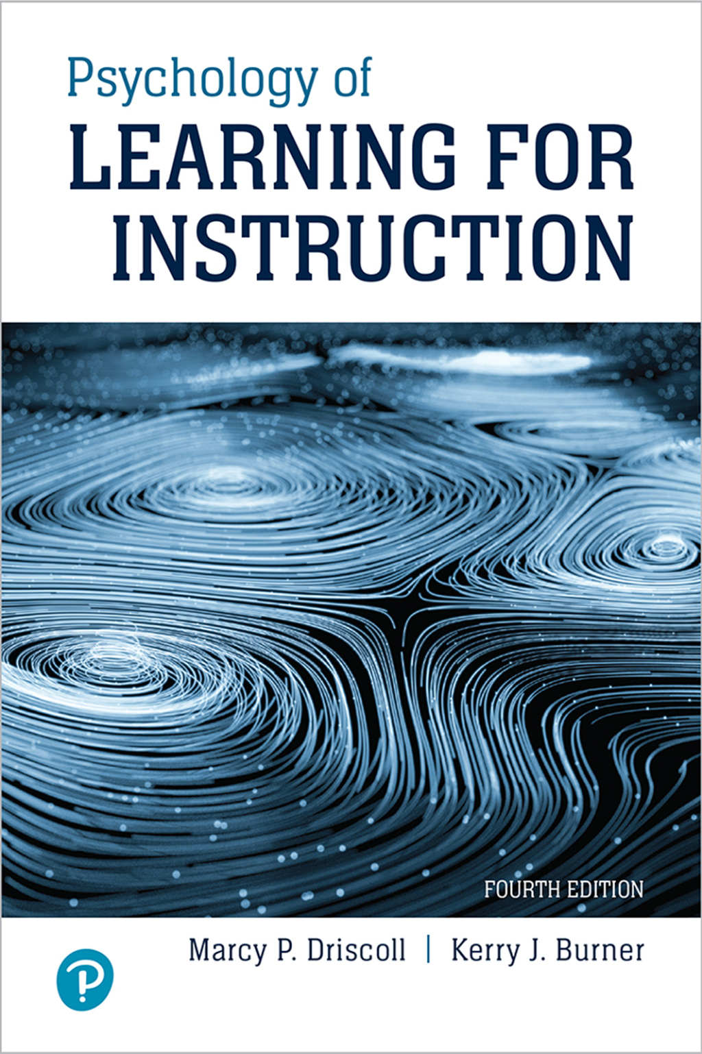 Psychology of Learning For Instruction - 4th Edition (eBook)