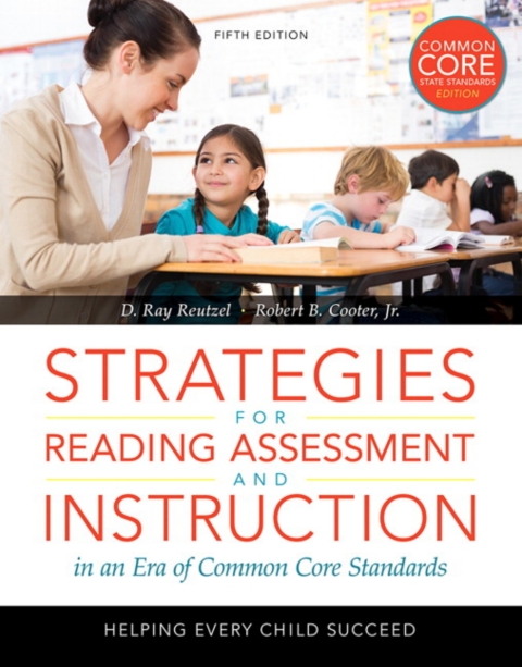 Cover image for book Strategies for Reading Assessment and Instruction: Helping Every Child Succeed -- Pearson eText