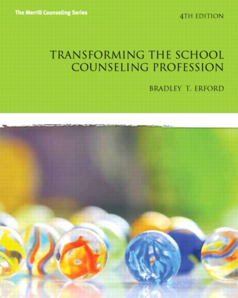 Cover image for book Transforming the School Counseling Profession -- Pearson eText