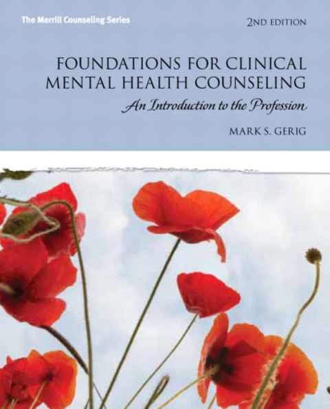 Cover image for book Foundations for Clinical Mental Health Counseling: An Introduction to the Profession -- Pearson eText
