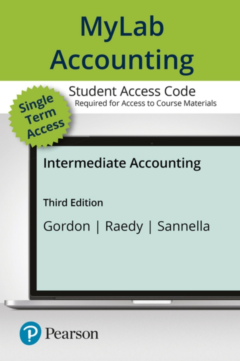 Cover image for book MyLab Accounting with Pearson eText Access Code for Intermediate Accounting