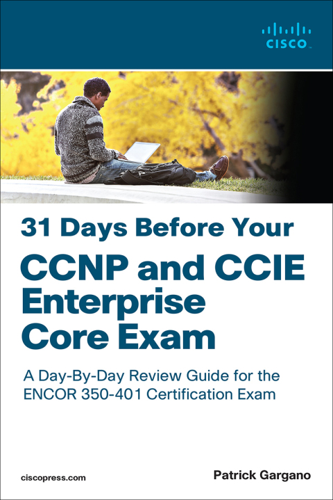 Cover image for book 31 Days Before Your CCNP and CCIE Enterprise Core Exam