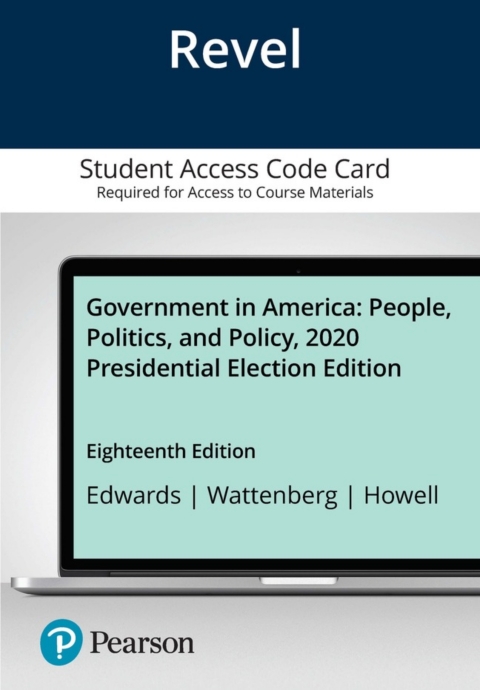 Cover image for book Revel Access Code for Government In America: People, Politics, and Policy, 2022 Midterm Elections Update