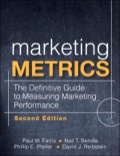 Marketing Metrics: The Manager's Guide to Measuring Marketing Performance