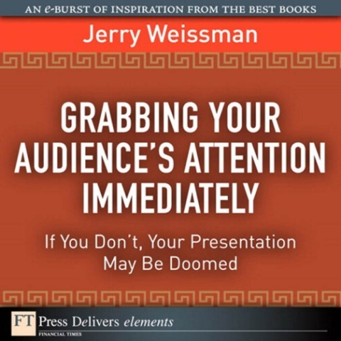 Cover image for book Grabbing Your Audience's Attention Immediately