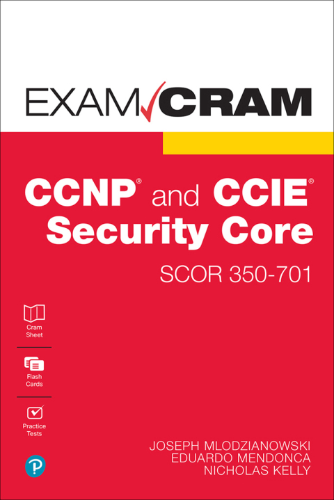 Cover image for book CCNP and CCIE Security Core SCOR 350-701 Exam Cram