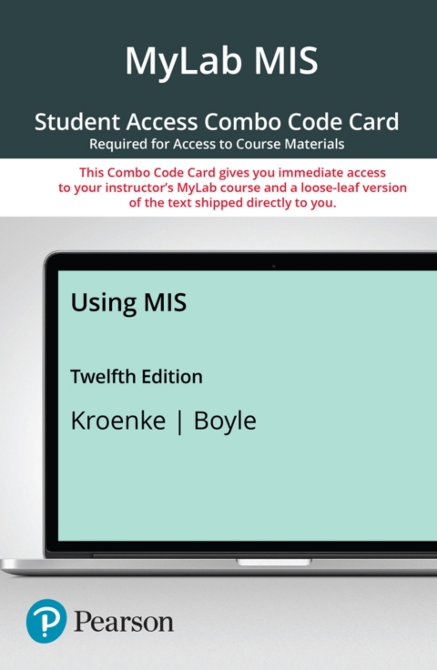 Cover image for book MyLab MIS with Pearson eText + Print Combo Access Code for Using MIS
