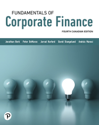 Fundamentals Of Corporate Finance, Canadian Edition 4th Edition ...