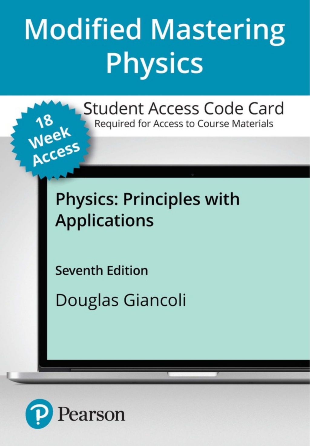 Online Resource Modified Mastering Physics with Pearson eText Access Code (18 Weeks) for Physics: Principles with Applications; $137.28