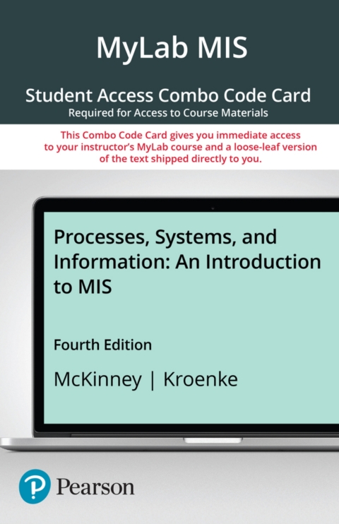 Cover image for book MyLab MIS with Pearson eText + Print Combo Access Code for Processes, Systems, and Information