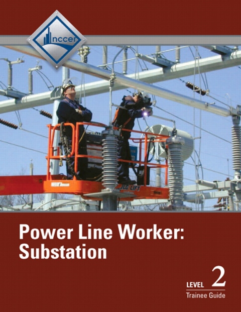 Cover image for book Power Line Worker Substation Trainee Guide, Level 2