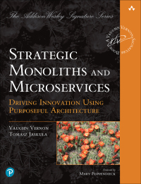 Cover image: Strategic Monoliths and Microservices 1st edition 9780137355464