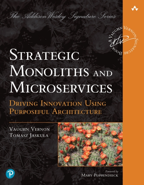 Cover image for book Strategic Monoliths and Microservices