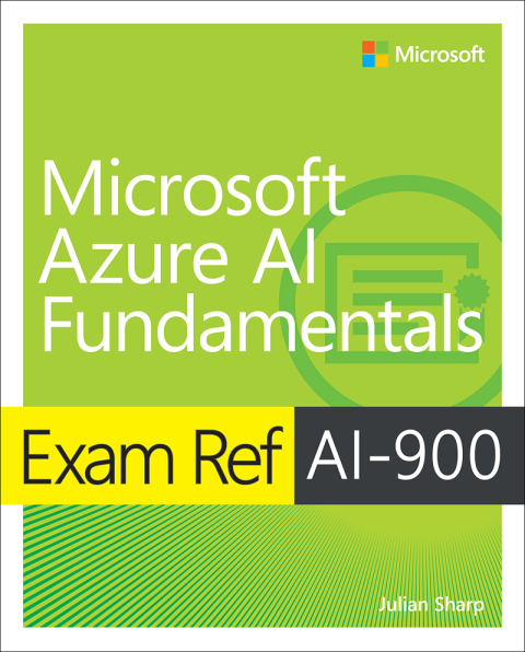 Cover image for book Exam Ref AI-900 Microsoft Azure AI Fundamentals