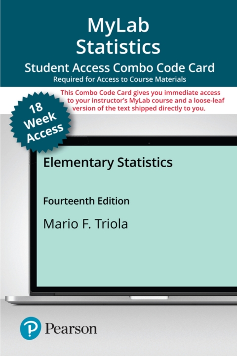 Cover image for book MyLab Statistics with Pearson eText (up to 18-weeks) + Print Combo Access Code for Elementary Statistics