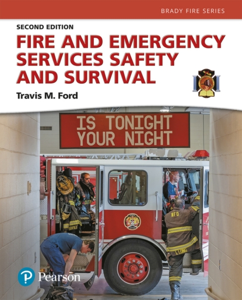 Cover image for book Fire and Emergency Services Safety & Survival (Pearson+)