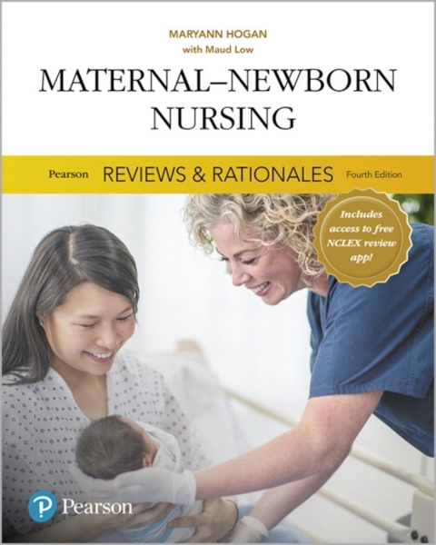 Cover image for book Pearson Reviews & Rationales: Maternal-Newborn Nursing with Nursing Reviews & Rationales (Pearson+)