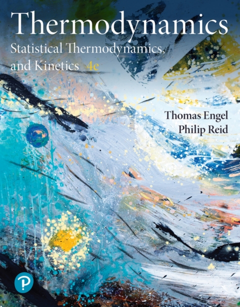 Cover image for book Physical Chemistry: Thermodynamics, Quantum Chemistry, and Spectroscopy (Pearson+)