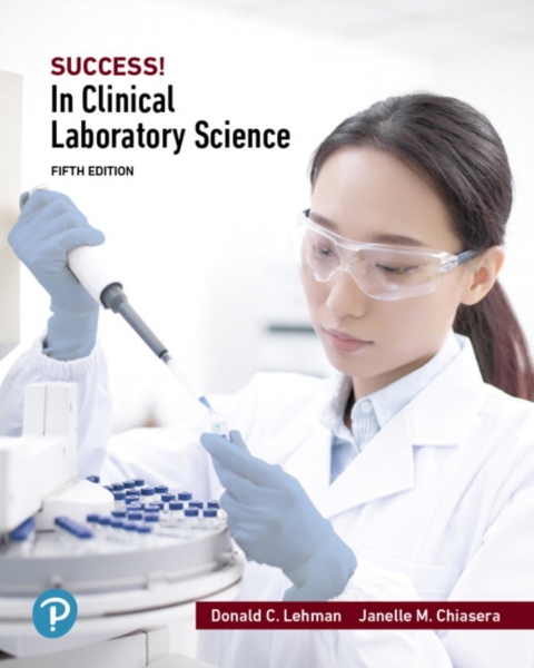 Cover image for book SUCCESS! in Clinical Laboratory Science (Pearson+)