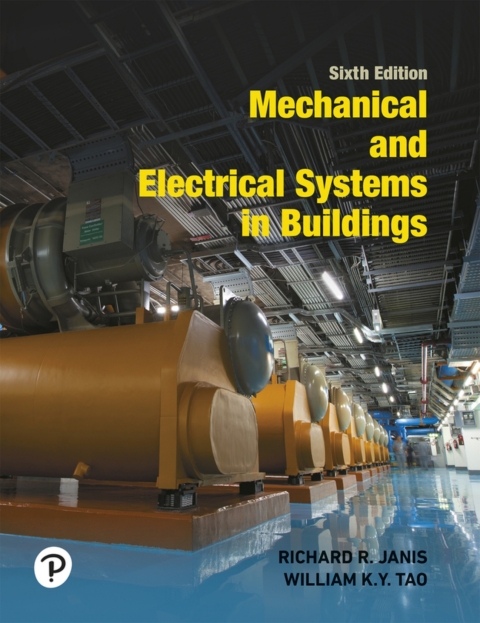 Cover image for book Mechanical and Electrical Systems in Buildings (Pearson+)