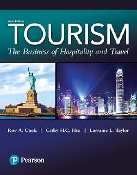 Cover image for book Tourism: The Business of Hospitality and Travel (Pearson+)