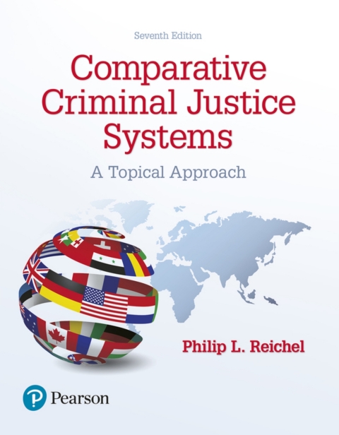 Cover image for book Comparative Criminal Justice Systems: A Topical Approach (Pearson+)