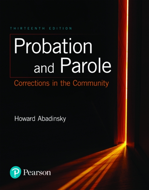 Cover image for book Probation and Parole: Corrections in the Community (Pearson+)
