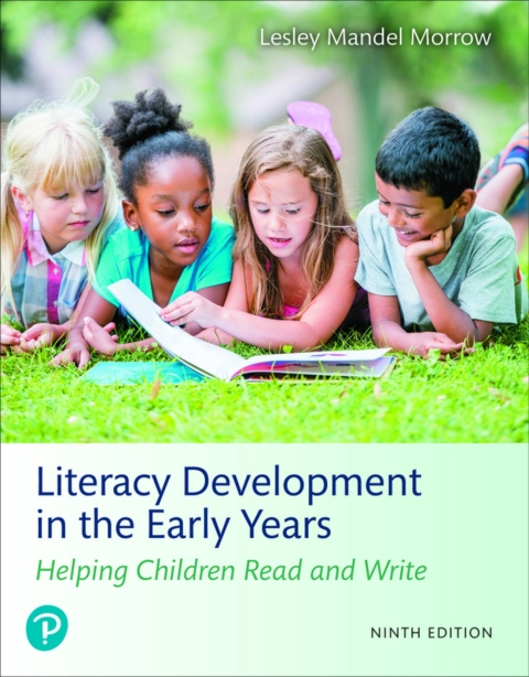 Cover image for book Literacy Development in the Early Years: Helping Children Read and Write (Pearson+)