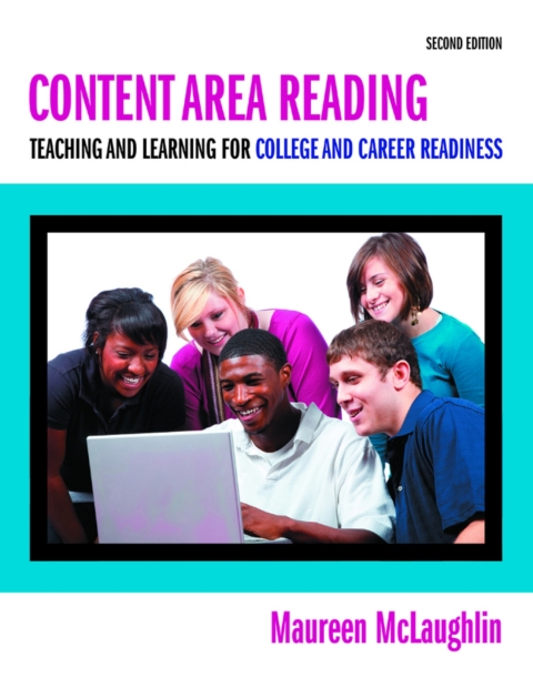 Cover image for book Content Area Reading: Teaching and Learning for College and Career Readiness (Pearson+)