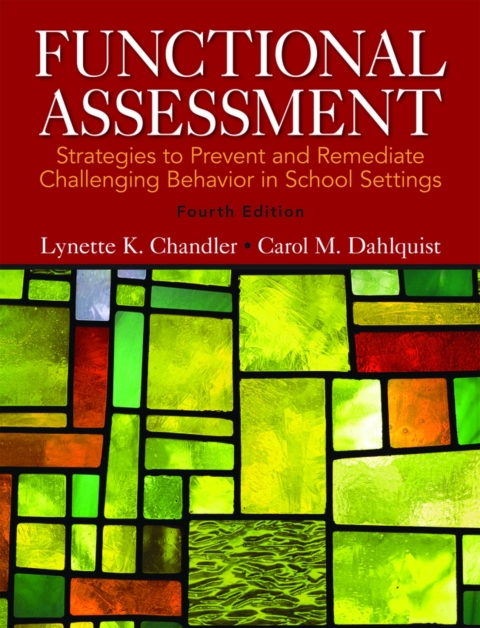 Cover image for book Functional Assessment: Strategies to Prevent and Remediate Challenging Behavior in School Settings (Pearson+)