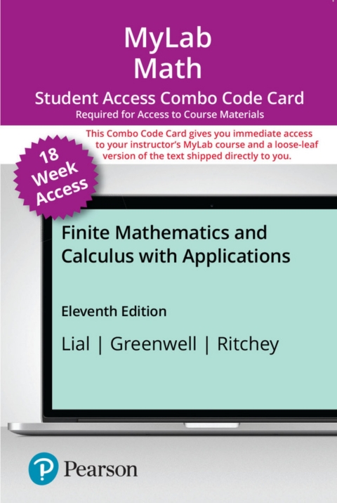 Cover image for book MyLab Math with Pearson eText + Print Combo Access Code for Finite Mathematics and Calculus with Applications